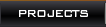 Projects
